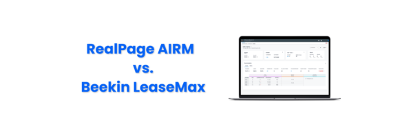 RealPage AIRM vs. Beekin LeaseMax real estate management software